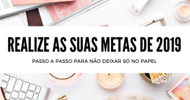 COMO ESTÃO AS SUAS METAS PARA O ANO NOVO?